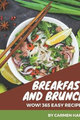Cover of Wow! 365 Easy Breakfast and Brunch Recipes
