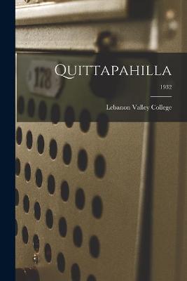 Cover of Quittapahilla; 1932