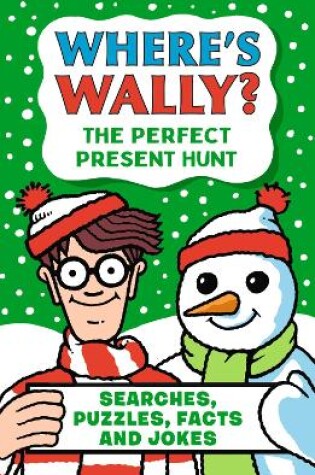 Cover of Where's Wally? The Perfect Present Hunt