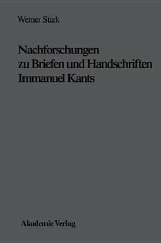 Cover of Nachforschungen Zu Briefen Und Handschriften Immanuel Kants