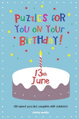 Book cover for Puzzles for you on your Birthday - 13th June