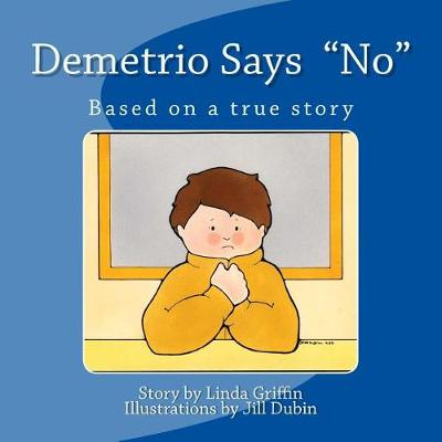 Book cover for Demetrio Says "No"