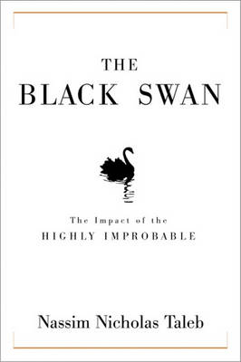 Book cover for The Black Swan the Black Swan the Black Swan