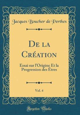 Book cover for de la Création, Vol. 4