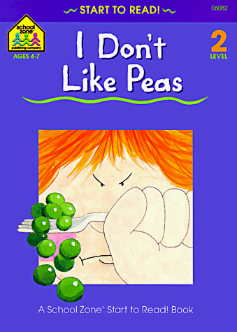 Book cover for I Don't Like Peas