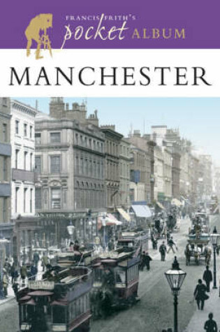 Cover of Francis Frith's Manchester Pocket Album