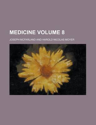 Book cover for Medicine Volume 8