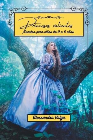 Cover of Princesas Valientes