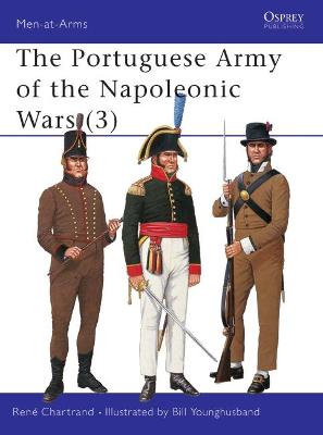 Book cover for The Portuguese Army of the Napoleonic Wars (3)