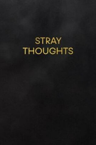 Cover of Stray Thoughts