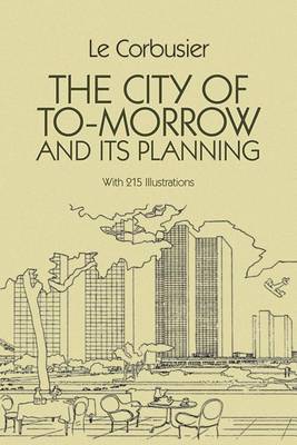 Book cover for The City of Tomorrow and Its Planning