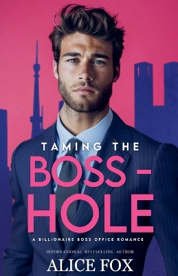 Book cover for Taming the Bosshole