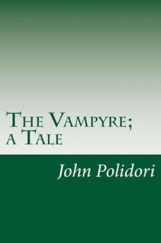 Cover of The Vampyre; a Tale