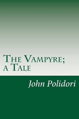 Book cover for The Vampyre; a Tale