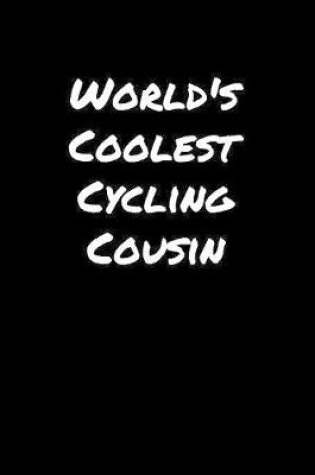 Cover of World's Coolest Cycling Cousin