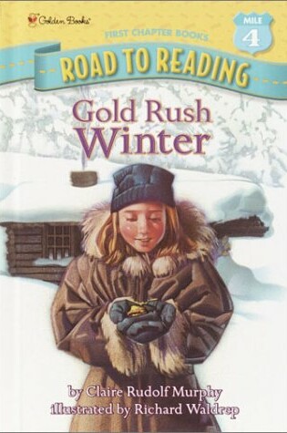 Cover of Rdread:Gold Rush Winter