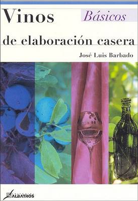 Book cover for Vinos de Elaboracion Casera