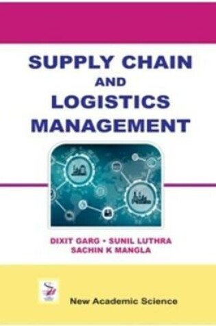 Cover of SUPPLY CHAIN AND LOGISTICS MANAGEMENT