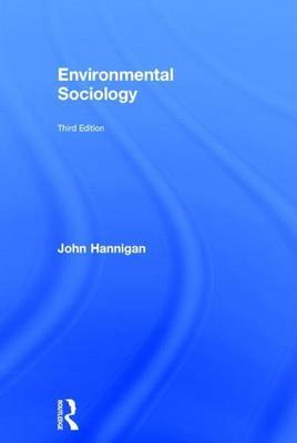 Book cover for Environmental Sociology Third Edition