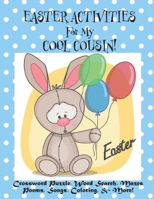 Book cover for Easter Activities For My Cool Cousin!