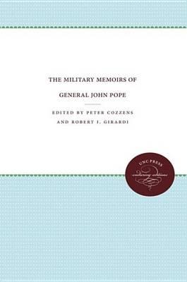 Book cover for The Military Memoirs of General John Pope