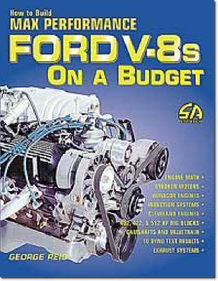 Book cover for How to Build Max Performance Ford V8 on a Budget