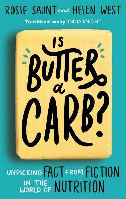 Book cover for Is Butter a Carb?