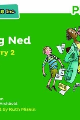 Cover of Read Write Inc. Phonics: My Dog Ned (Green Set 1 Storybook 2)