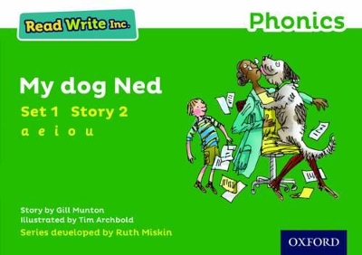 Book cover for Read Write Inc. Phonics: My Dog Ned (Green Set 1 Storybook 2)