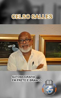 Book cover for CELSO SALLES - Autobiografia em Preto e Branco - CAPA DURA