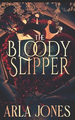 Book cover for The Bloody Slipper