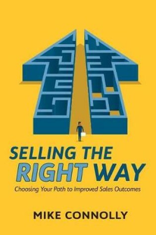 Cover of Selling the Right Way