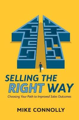 Book cover for Selling the Right Way