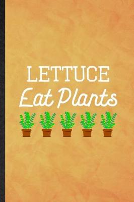 Book cover for Lettuce Eat Plants