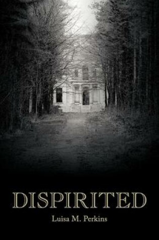 Cover of Dispirited