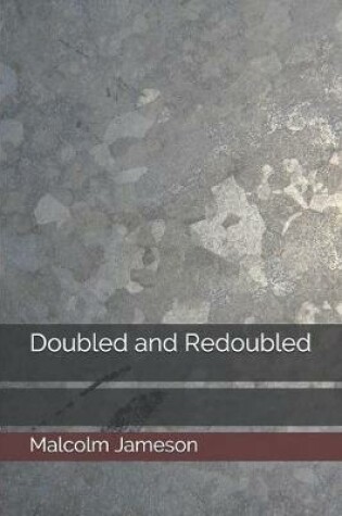 Cover of Doubled and Redoubled