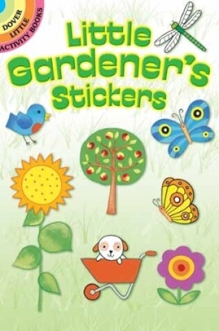 Cover of Little Gardener's Stickers