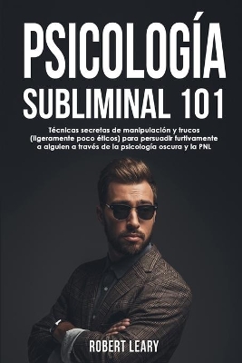 Book cover for Psicología Subliminal 101