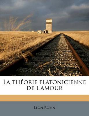 Book cover for La Theorie Platonicienne de l'Amour