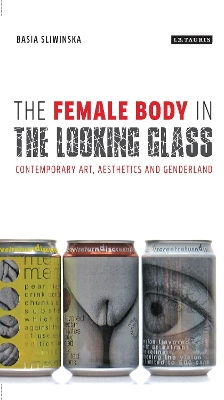 Book cover for The Female Body in the Looking-Glass