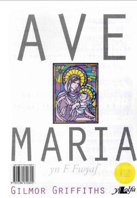 Book cover for Ave Maria - F Fwyaf