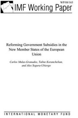 Cover of Reforming Government Subsidies in the New Member States of the European Union