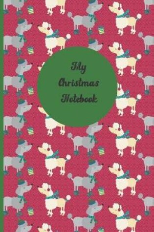 Cover of My Christmas Notebook