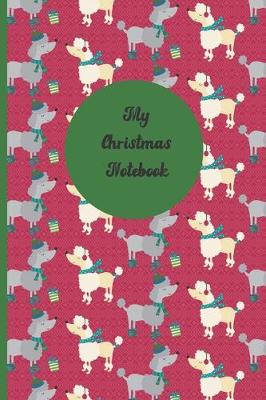 Book cover for My Christmas Notebook