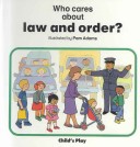 Book cover for Who Cares About Law and Order?