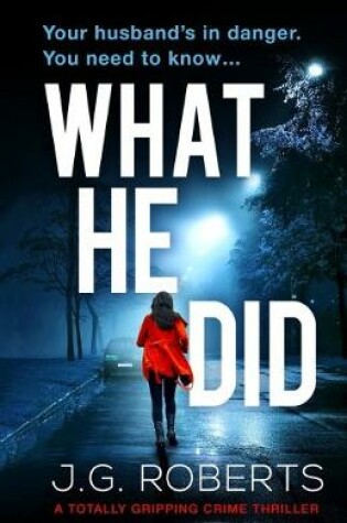Cover of What He Did