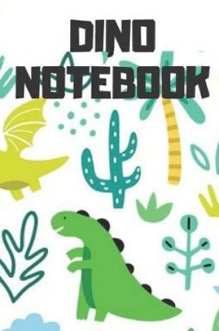 Cover of Dino Notebook