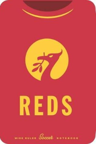 Cover of Reds Wide Ruled Soccer Notebook