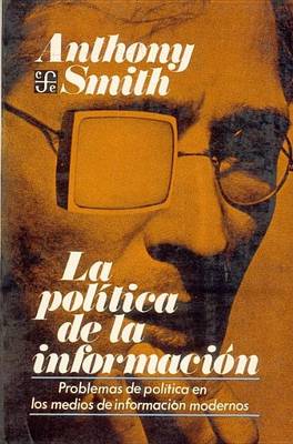 Book cover for La Politica de La Informacion