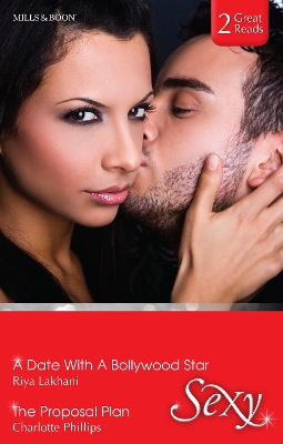 Book cover for A Date With A Bollywood Star/The Proposal Plan